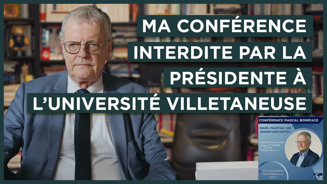 Ma conf&eacute;rence interdite par la pr&eacute;sidente &agrave; l'universit&eacute; Villetaneuse
