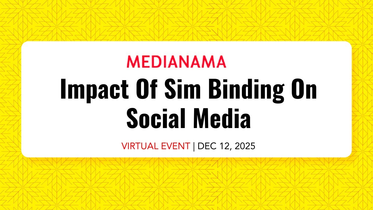 Impact Of SIM Binding On Social Media | Dec 12, 2025