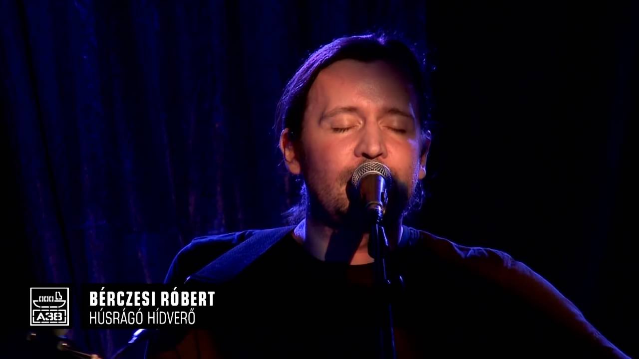 Bérczesi Róbert - Húsrágó hídverő