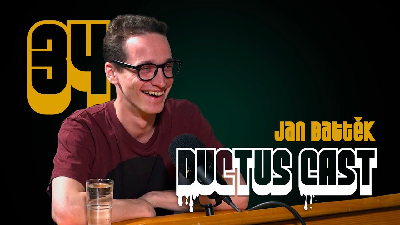 Jan Battěk - dabér a herec #32 | DUCTUS CAST