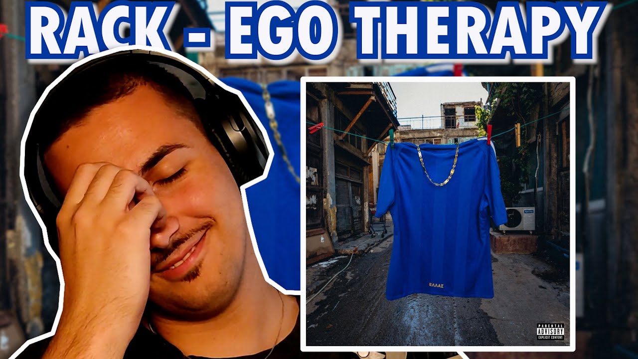 Rack - EGO THERAPY Reaction