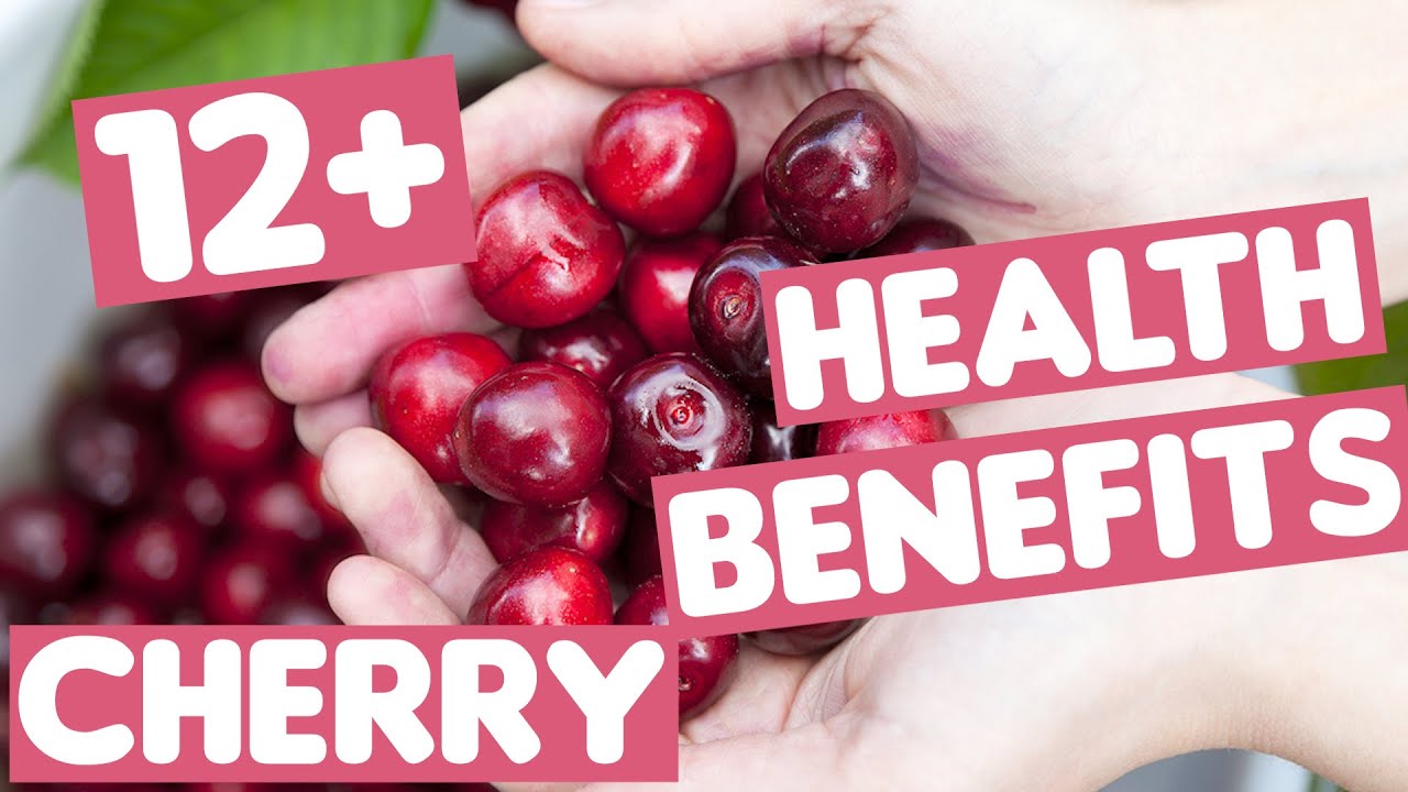 [Cherry] Top Health Benefits of Cherries 🍒 (2020) - Cherry Nutrition Facts and Health Benefits