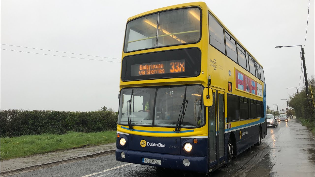 Dublin Bus | ALX400 Volvo B7TL | AX552 (06-D-30552) | 33X to Balbriggan