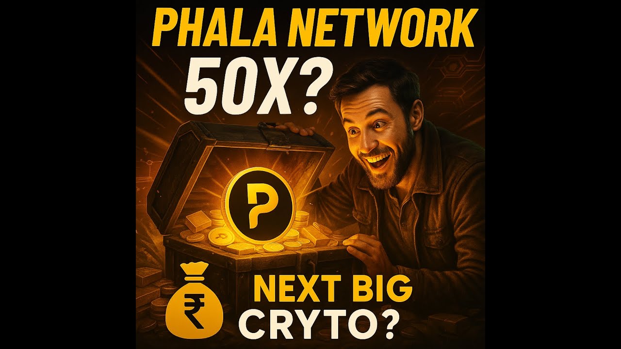 Phala Network &ndash; Most underrated Crypto Gem? 🚀 Aapke khwabon ke pare ?