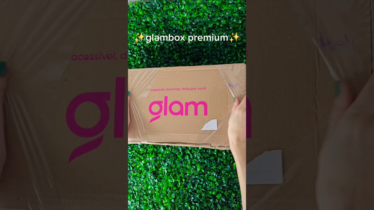 glambox premium 🎟 Cupom Fiosbrilhosos | glambox outubro 2025