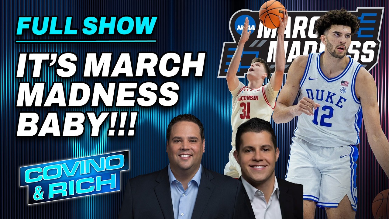 It's MARCH MADNESS BABY! | Dan Beyer & Aaron Torres in for Covino & Rich