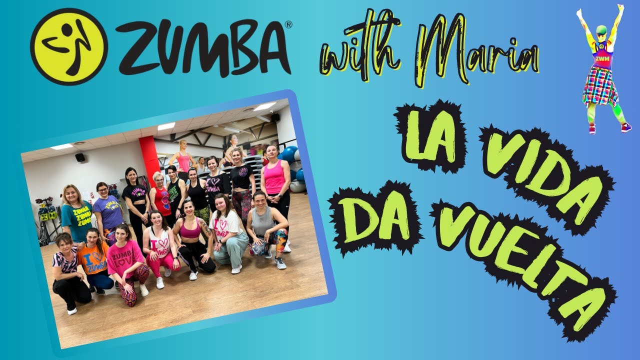Olga Tañón - La Vida Da Vuelta - ZUMBA® fitness - choreo by Maria