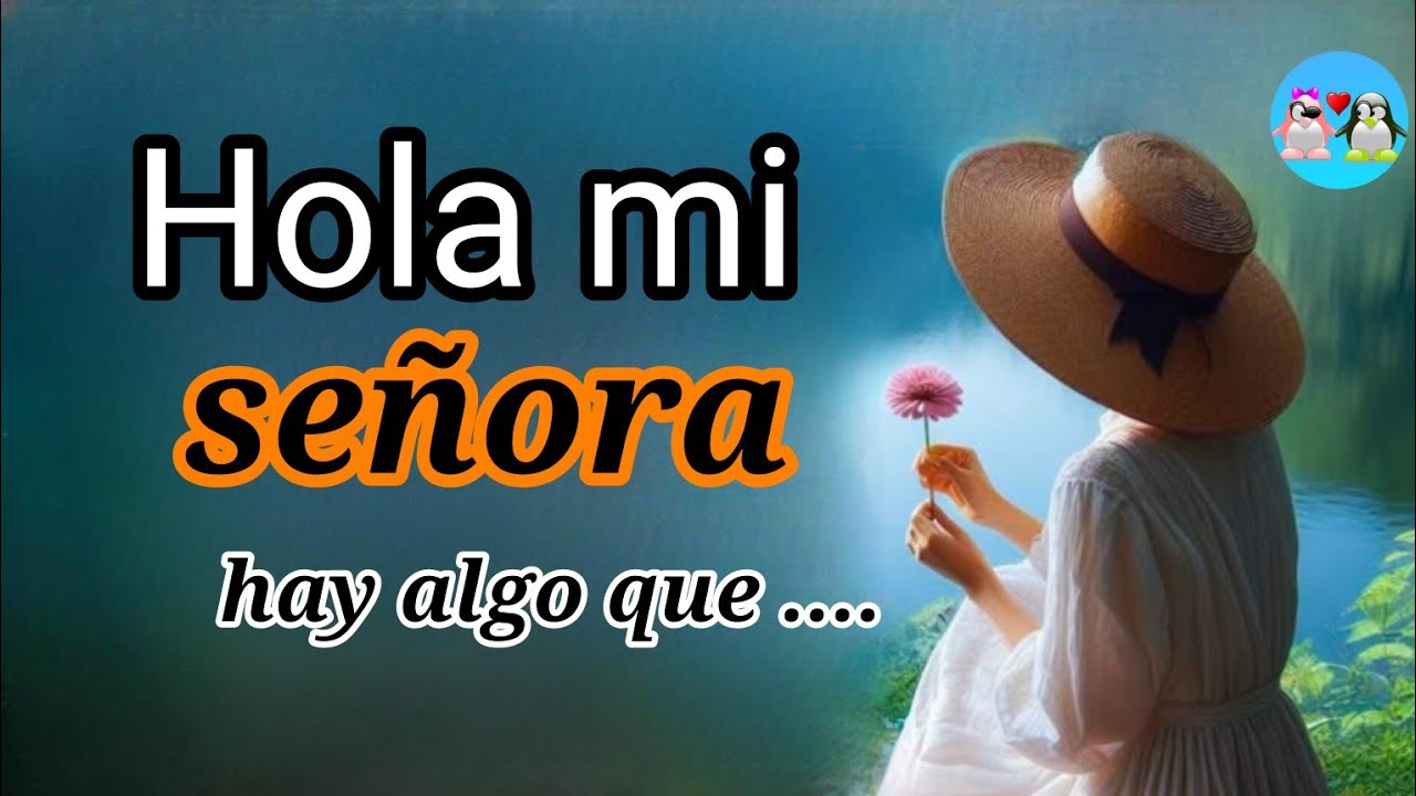 Hay algo que te quiero CONFESAR mi SEÑORA