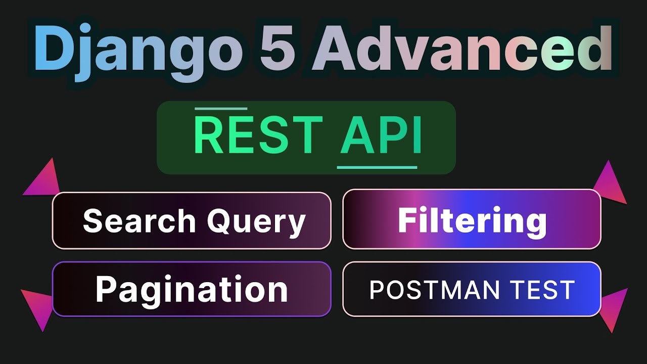 Django 5 — Расширенная разработка REST API (Часть 2) | Подробный обзор поиска, сортировки, фильтр...