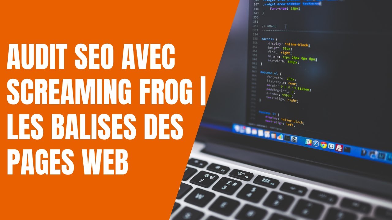 Audit SEO avec Screaming Frog 🐸 : l'analyse des balises de vos pages web