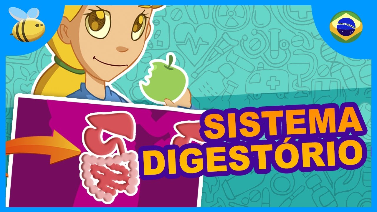 O Sistema Digest&oacute;rio: O que &eacute; a Digest&atilde;o? | V&iacute;deos Educativos para Crian&ccedil;as
