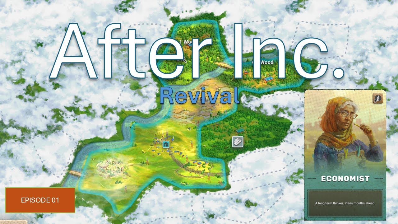 After Inc. Revival | S1E1 | Littlegrove (A New Dawn)