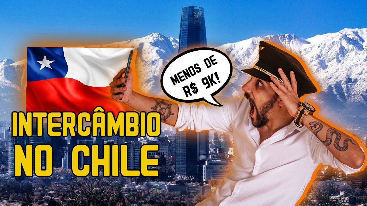 INTERCÂMBIO BARATO NO CHILE - SANTIAGO COM VALORES REAIS!
