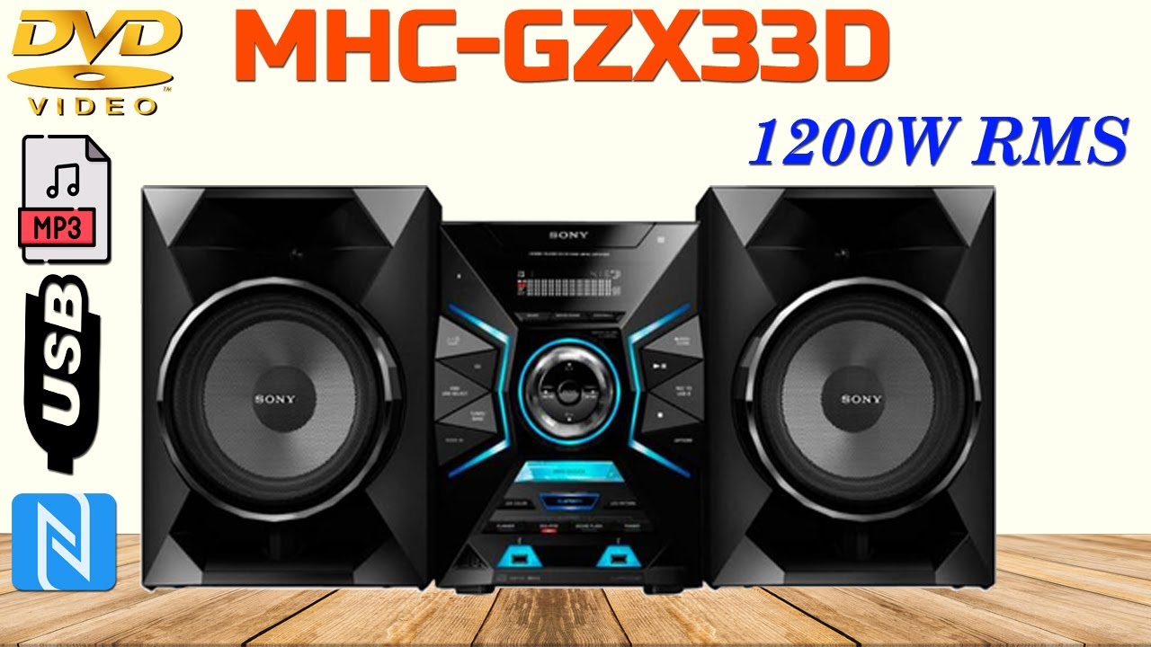 Sony MHC-GZX33D | 1200 Watts RMS | HiFi music system_Overview & Sound test