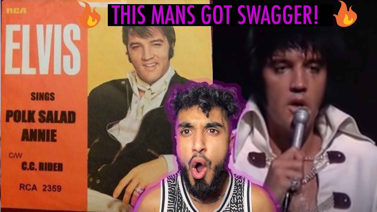 ELVIS PRESLEY “POLK SALAD ANNIE”  REACTION