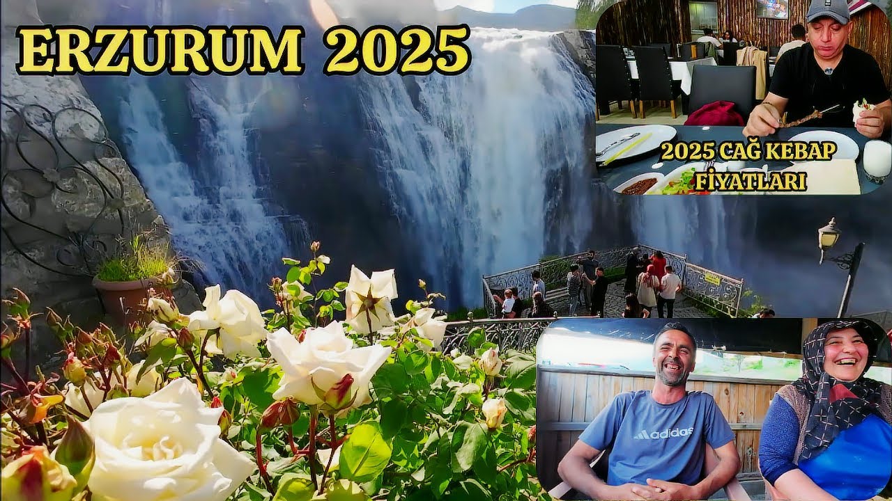 Erzurum Gezisi, Yemek Fiyatları, Samimi Sohbetler ve Tortum Şelalesi Gezisi 2025