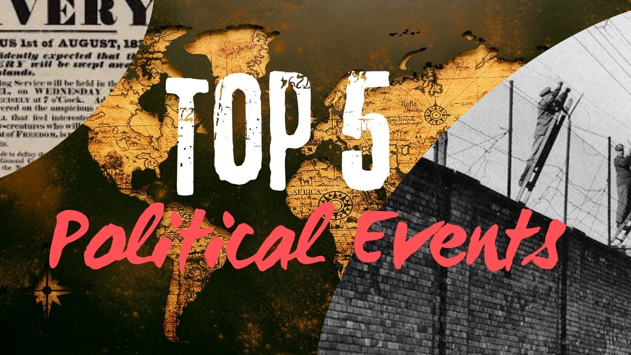 5 to the most important political events of the history of the world who did not know?!!🤔