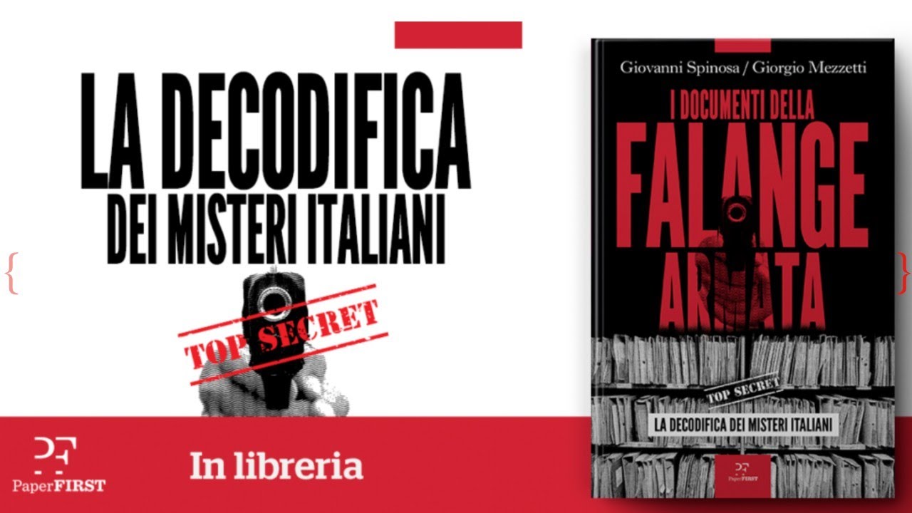 I documenti della falange armata. La decodifica dei misteri italiani