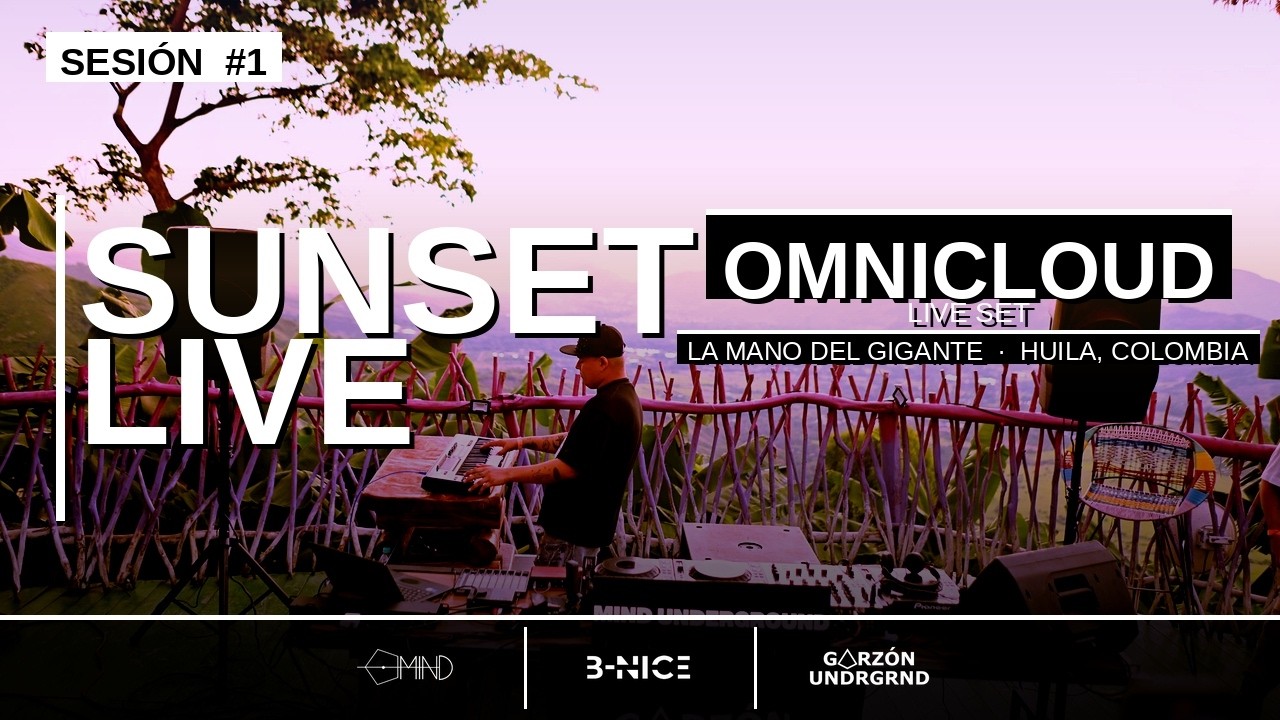 SUNSET LIVE 001 OmniCloud Live set La Mano Del Gigante