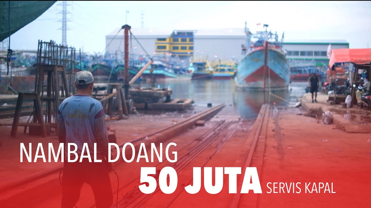 NAMBAL DOANG 50 JUTA!!! Servis Kapal