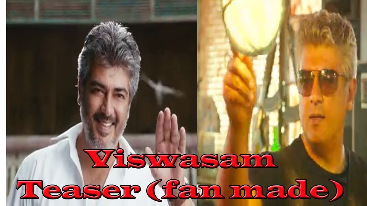 || Viswasam Teaser || Fan Made || Yenna Oru Villathanam
