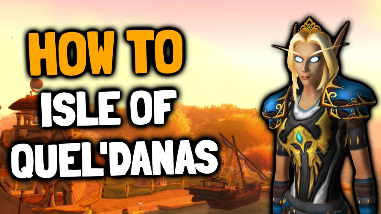 How to get to Isle of Quel'Danas