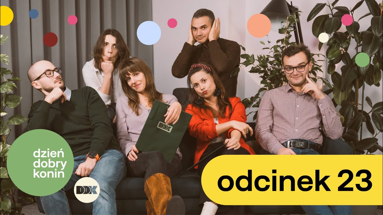 DDK - Dzień Dobry Konin! Odc. 23 Czas na zmiany! Co dalej?