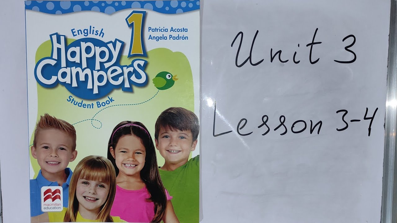 1-ci sinif ingilis dili (Happy Campers 1)Unit 3 Lesson 3-4 ən son izah 2022