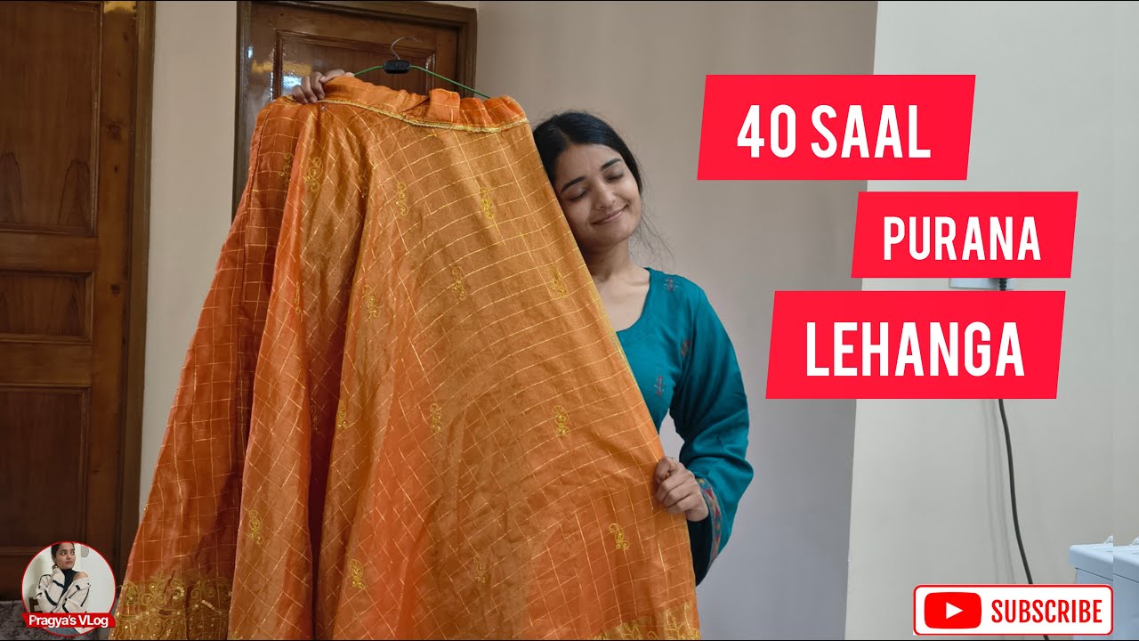 40 Saal Purana Lehanga🥰🥰|| Reviving 40 Year Old Attire❤️ #familyvlog #vlog #apparel #lehanga