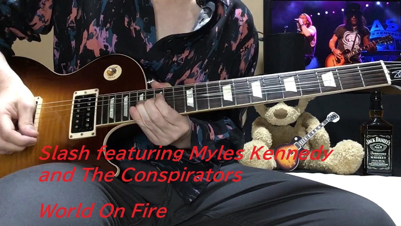 Slash featuring Myles Kennedy and The Conspirators  Slash  World On Fire  Guitar Cover