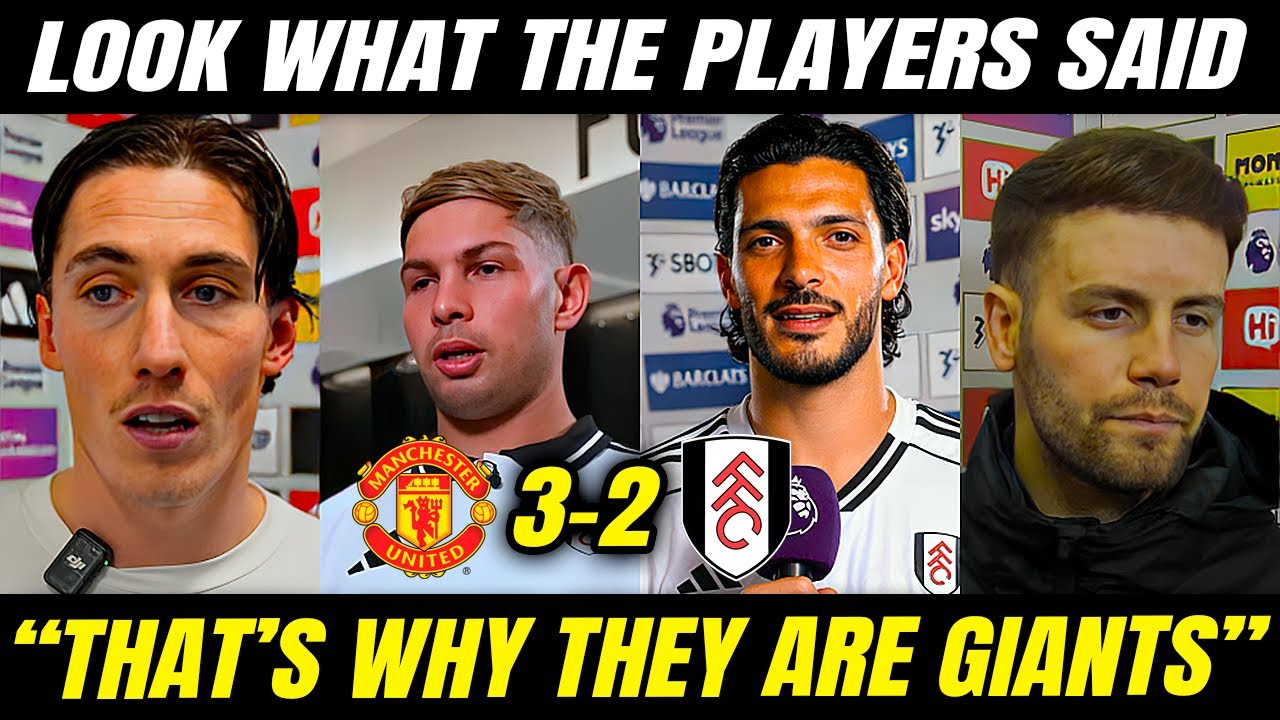 🤣LOOK WHAT THE FULHAM PLAYERS SAID AFTER LOSING TO MANCHESTER UNITED 3-2