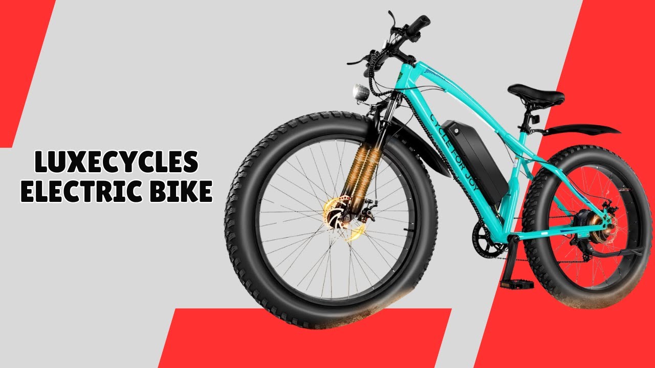 LUXECYCLES Electric Bike – Revolutionize Your Outdoor Adventures – REVIEW