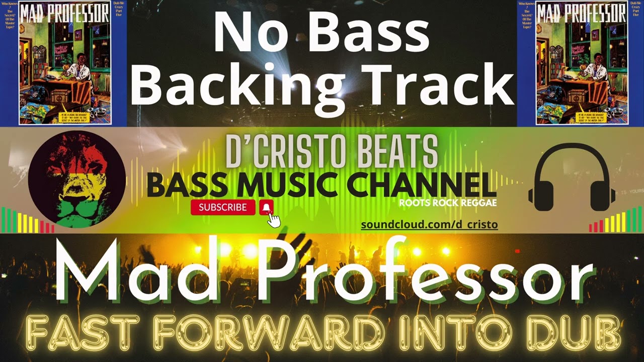 Mad Professor - Fast Forward Into Dub - G - 115bpm - Reggae No Bass Backing Track