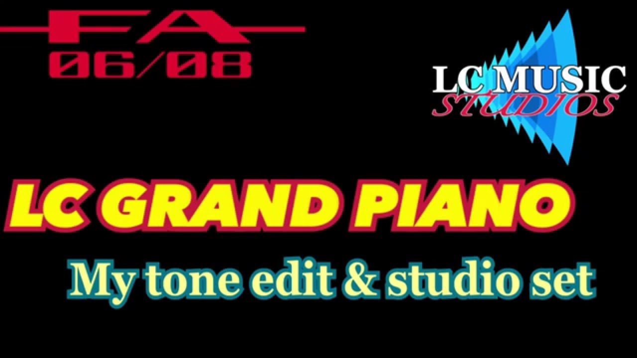Tutorial Roland Fa-08 - LC Grand Piano - my edit tone & studio set