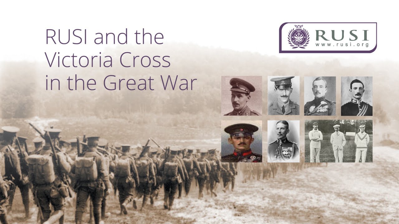 RUSI and the Victoria Cross in the Great War