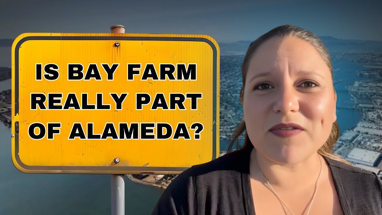 Is Bay Farm REALLY Part of Alameda? Exploring Alameda’s Hidden Peninsula