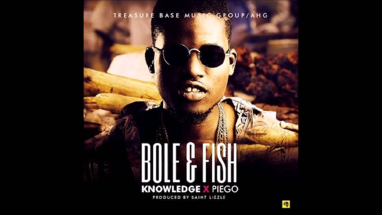Knowledge - Bole and Fish ft Pi_piego