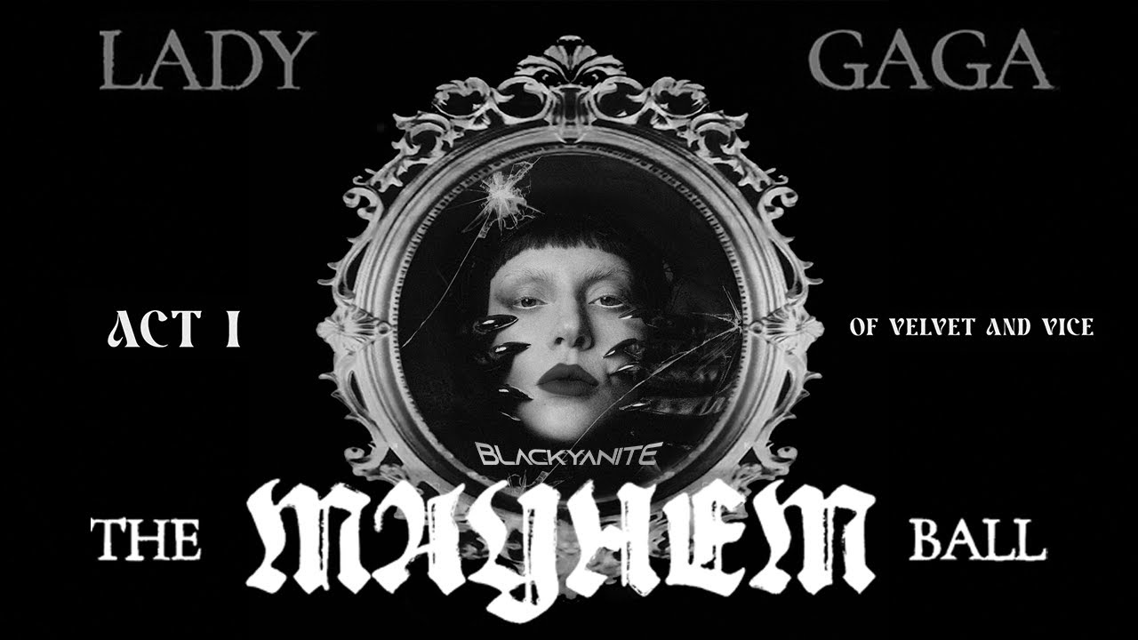 The Mayhem Ball Live Studio Version - ACT I (BlacKyanite Mix)