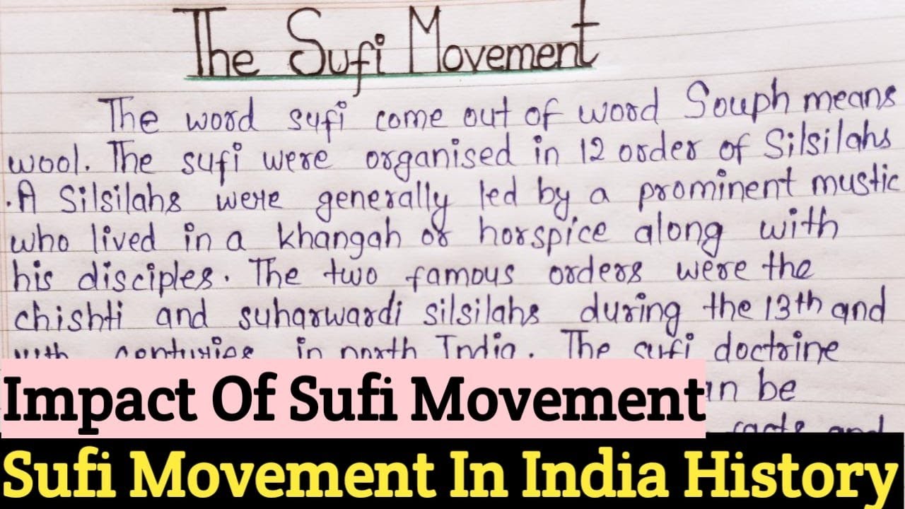The Sufi Movement Essay | Impact Of Sufi Movement In India | Role Of Sufi Movement | Sufism Effects