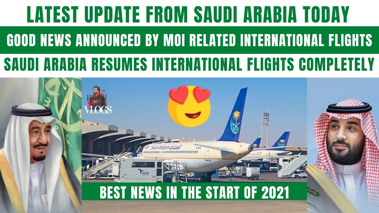 Saudi Arabia Resumes International Flights|Good News For Expats In 2021|Saudi Latest Update|Gulfinfo