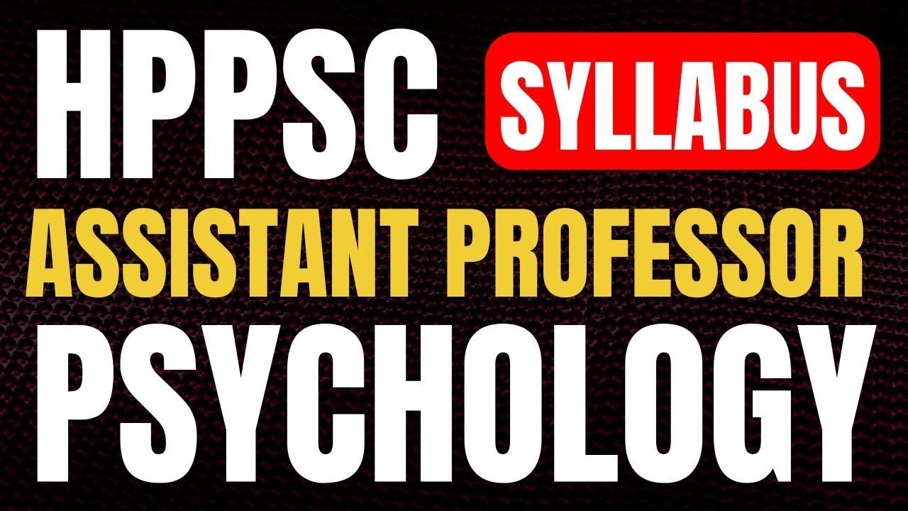 HPPSC Assistant Professor Psychology 2026- Syllabus & Paper pattern #assistantprofessor