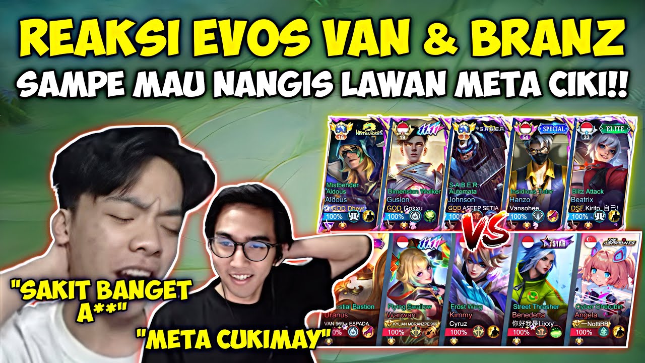 Match Seru Meta Ciki Lawan Evos Van & Branz! Reaksinya Sampe Mau Nangis!