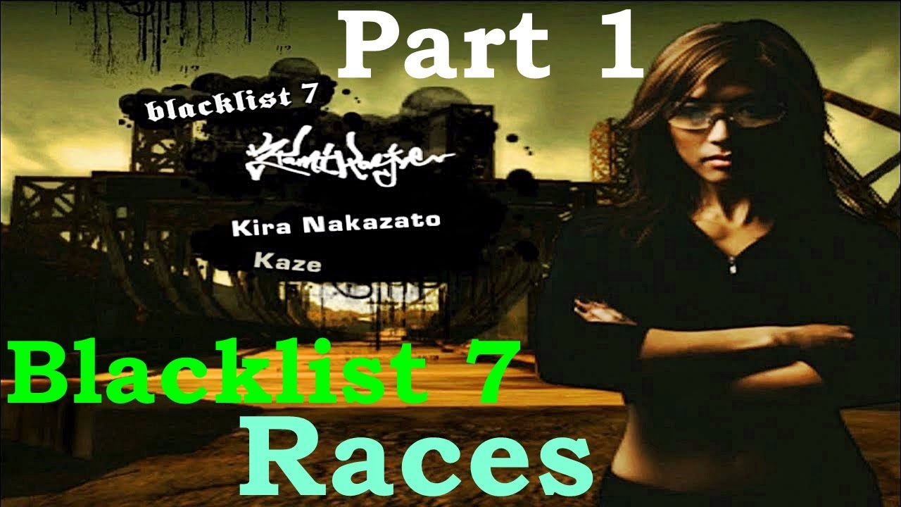 Need For Speed (Most wanted): Blacklist 7 Races Part 1
