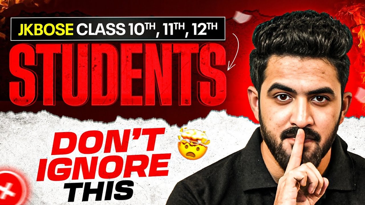 JKBOSE Class 10th, 11th, 12th Board Exams - Don&rsquo;t Ignore This! 😱 | Must Watch | JKBOSE Wallah