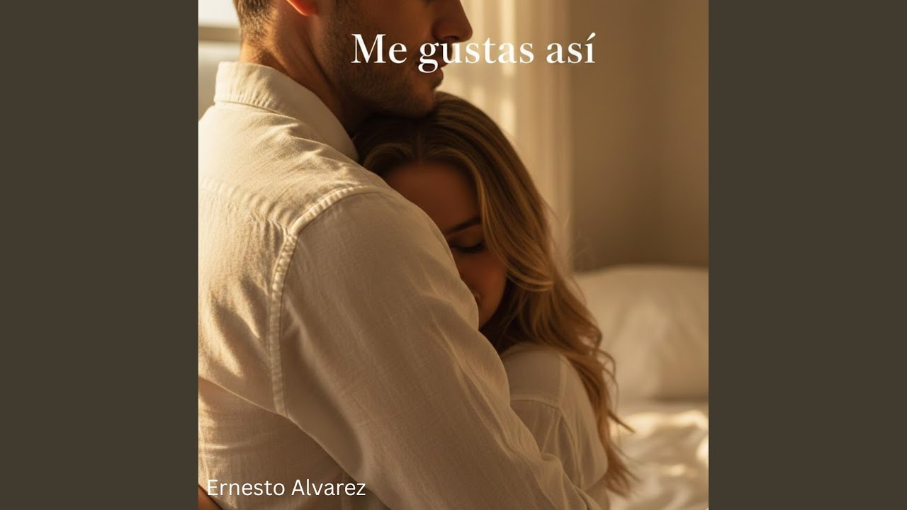 Me gustas así