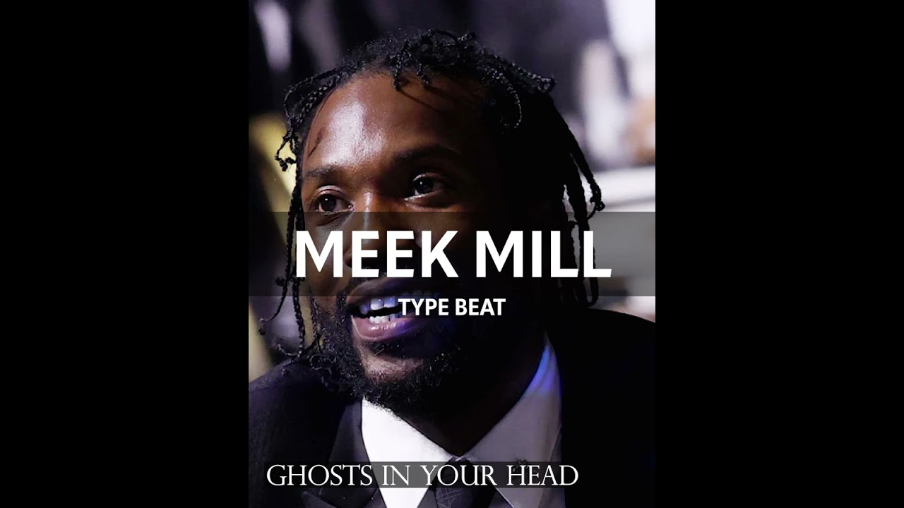 Meek Mill type beat - 