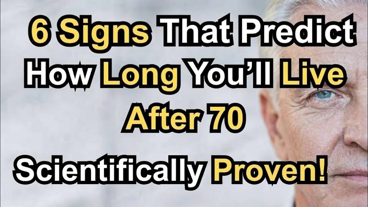 6 Signs That Predict How Long You’ll Live After 70 Scientifically Proven! the elderly, old age