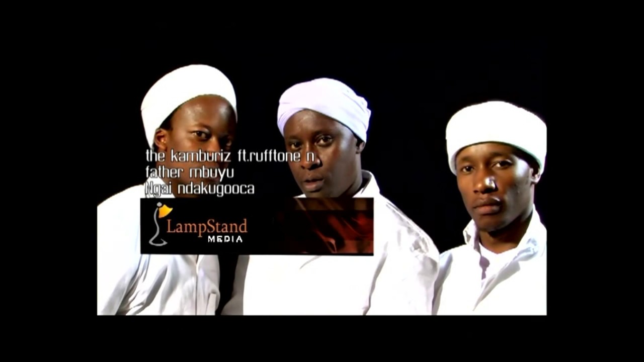 Kamburi ft Rufftone - Ngai Ndakuguca,skiza 7013937 send to 811)
