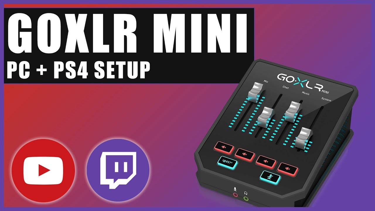 GoXLR Mini: PC + PS4 Setup (2020)