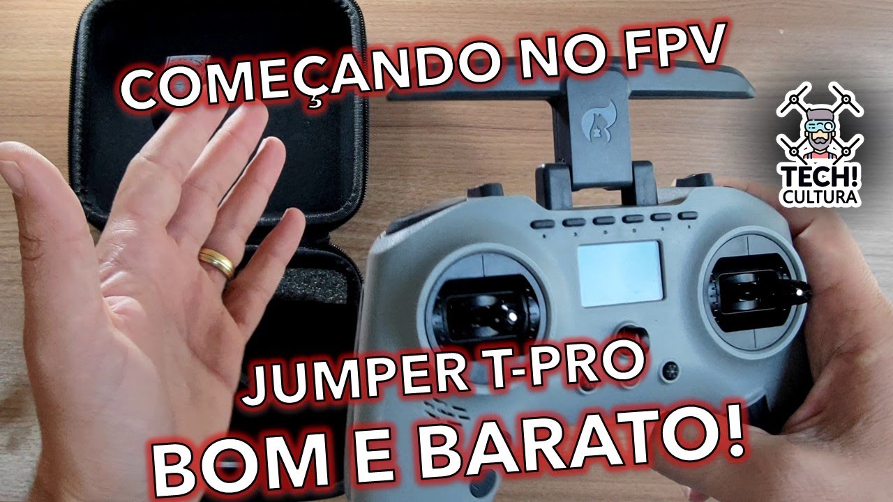 Iniciando no FPV - Jumper T Pro - Review